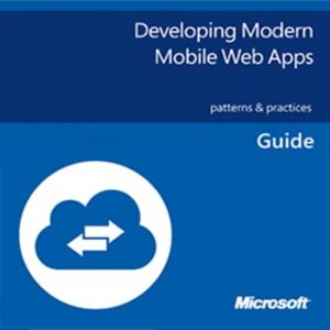 Developing Modern Mobile Web Apps
